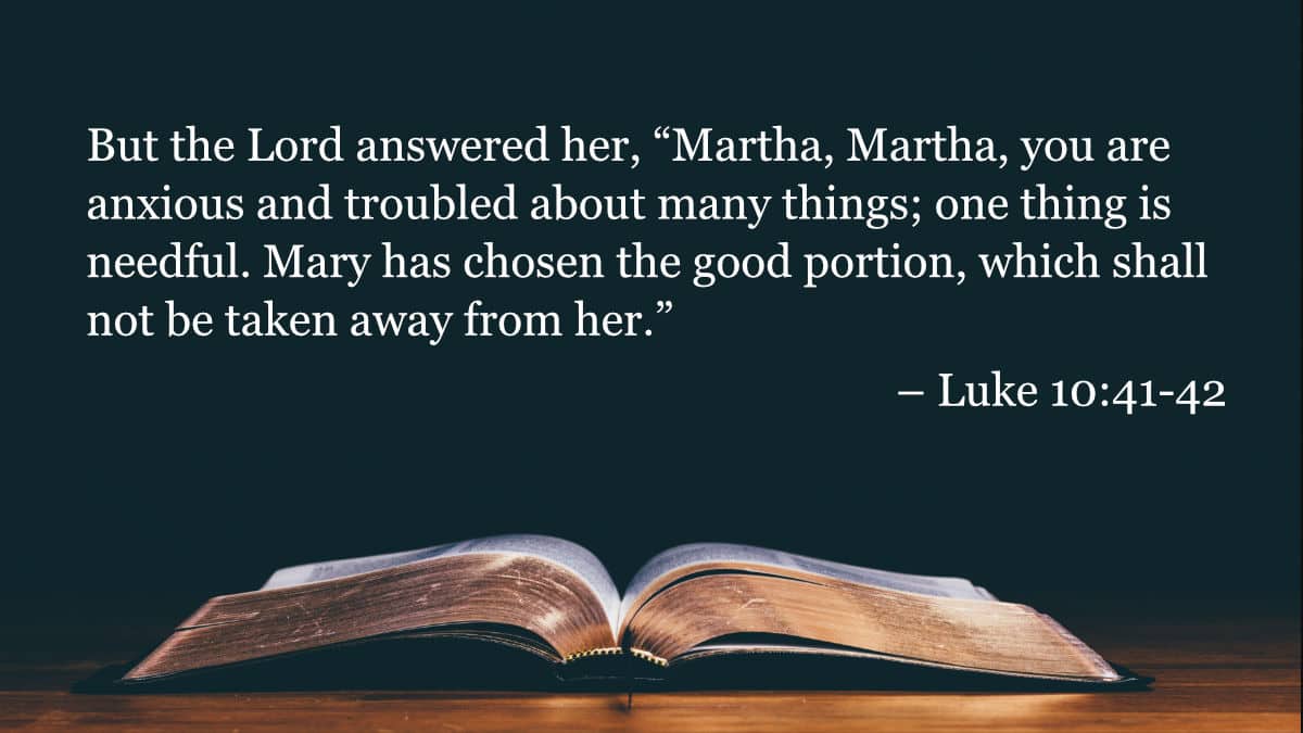 Your Daily Bible Verses — Luke 10:41 42