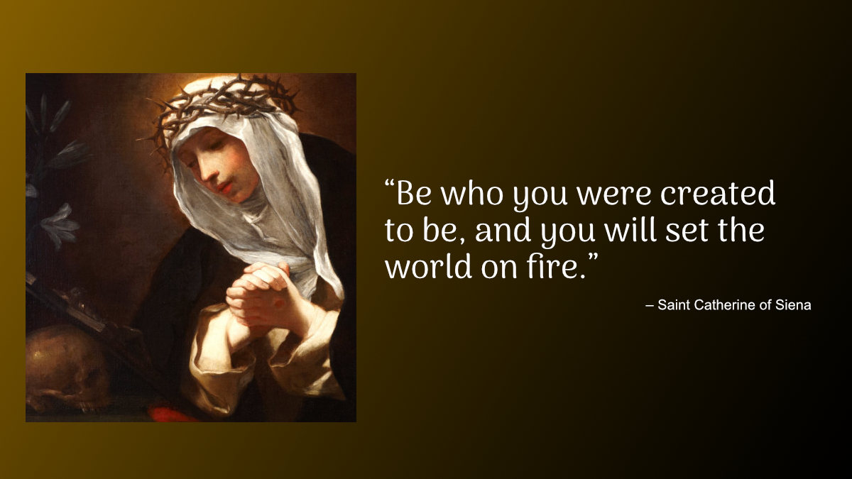 Daily Quote — Saint Catherine of Siena