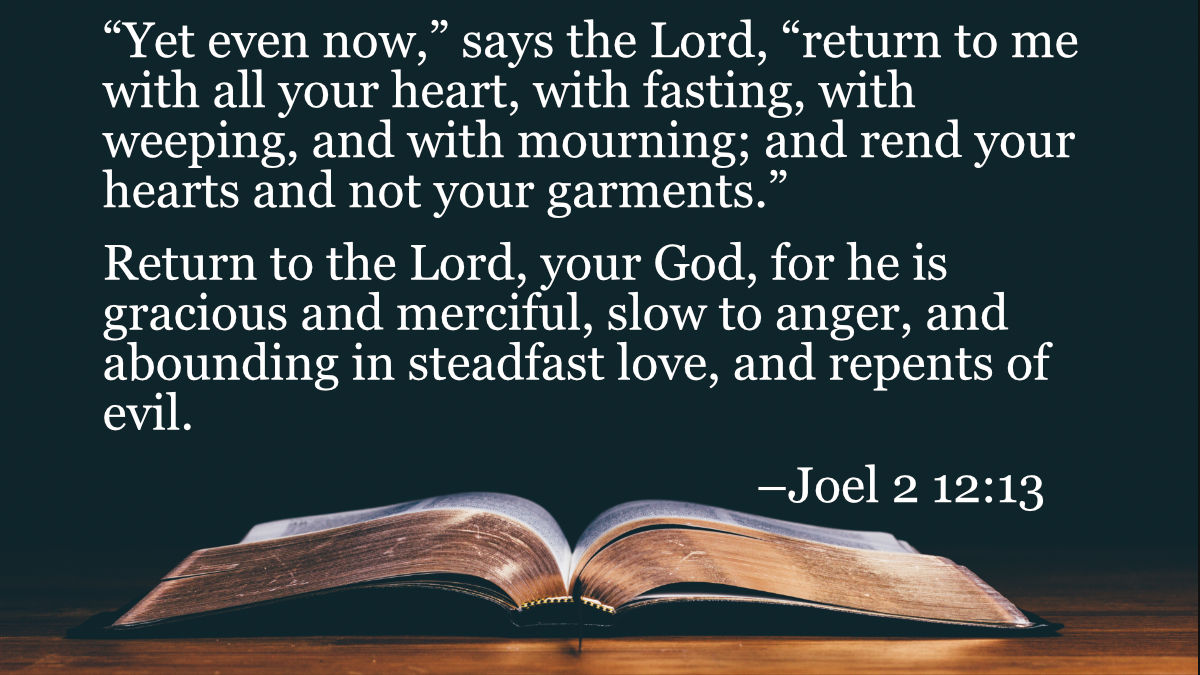 Your Daily Bible Verses — Joel 2:12 13